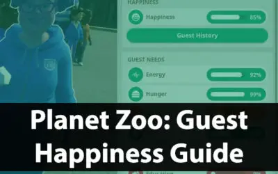 How To Improve Guest Happiness | Planet Zoo